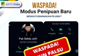 Waspada Penipuan, Kembali Beredar Nomor dan Akun Palsu Mengatasnamakan Pj Sekda Barito Utara